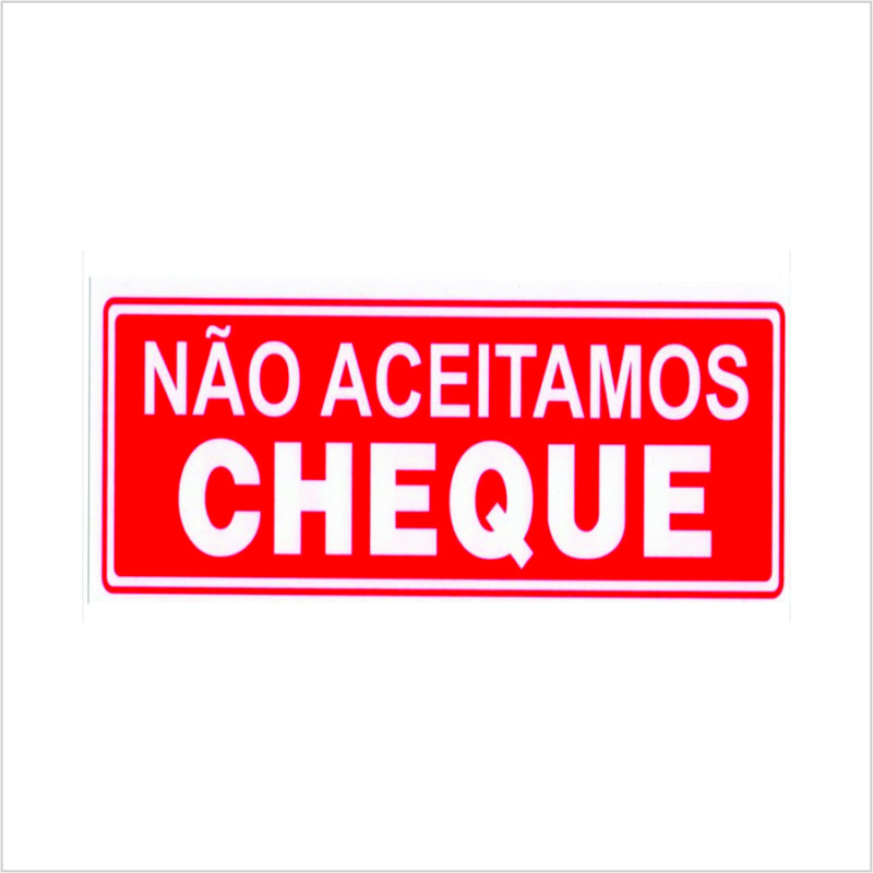 Placa n o aceitamos cheques grande expoloja