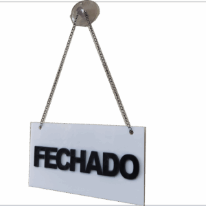 Placa Acrílico Aberto/Fechado